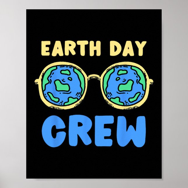 Earth Day Crew Earth Day  Poster (Front)