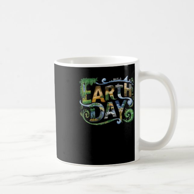 Earth Day Environmental Protection Save Tree And A Coffee Mug (Right)