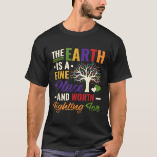 Earth Day Environmental Protection Stop Global War T-Shirt