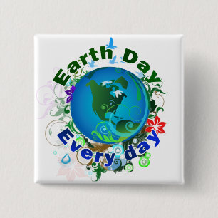 Earth Day Every Day 15 Cm Square Badge