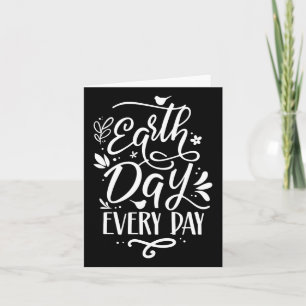 Earth Day Every Day Environment Save Nature Conser Card