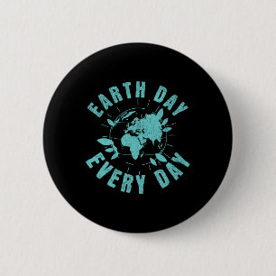 Earth Day Every Day Environmental Climate Change A 6 Cm Round Badge