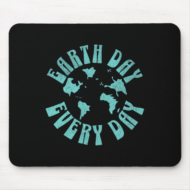 Earth Day Every Day Environmental Climate Change A Mouse Pad (Front)