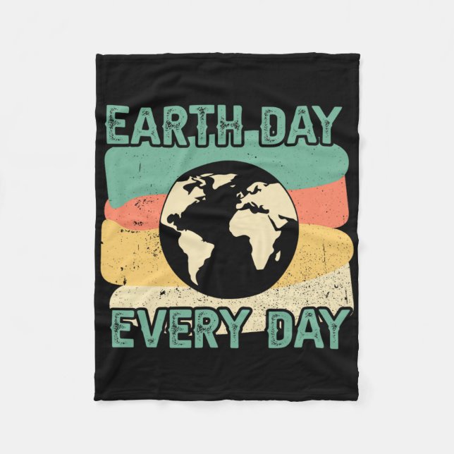 Earth Day Every Day  Fleece Blanket (Front)