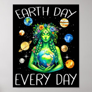 Earth Day Every Day Hippie Nature Gaia Greek Godde Poster