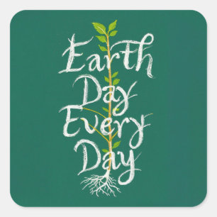 Earth Day Every Day Plant Square Sticker