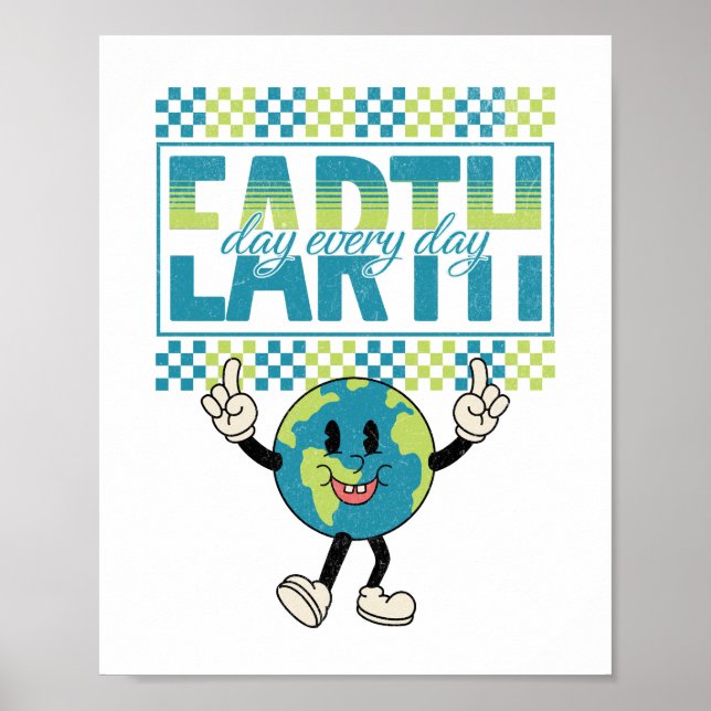 Earth Day every day retro style design Poster (Front)