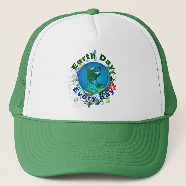 Earth Day Every Day Trucker Hat (Front)