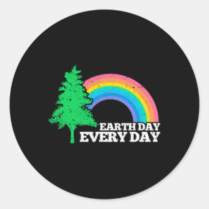 Earth Day Everyday 1  Classic Round Sticker