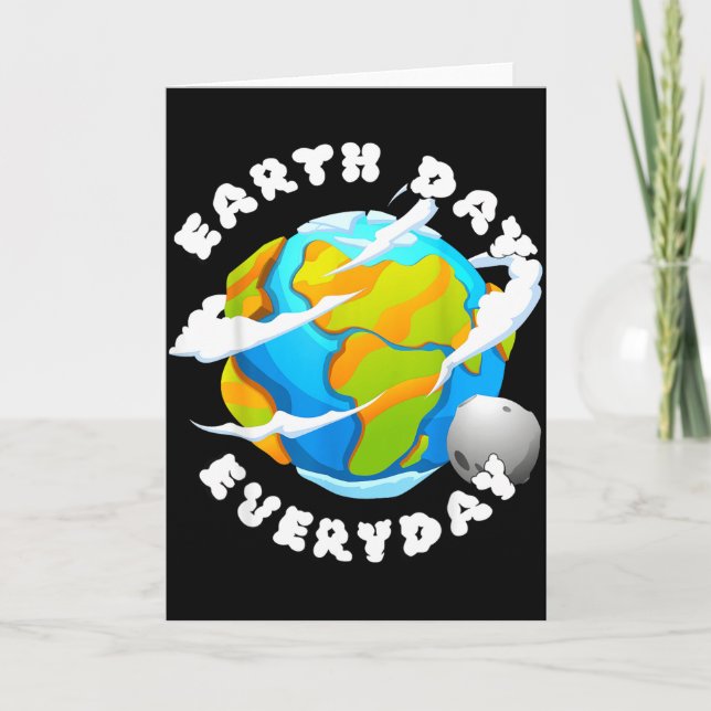 Earth Day Everyday  Card (Front)