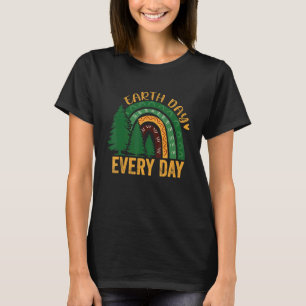 Earth Day Everyday Cute Rainbow 22 April Earth Day T-Shirt
