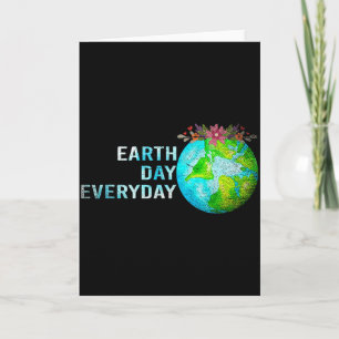 Earth Day Everyday Earth Day _1 Card