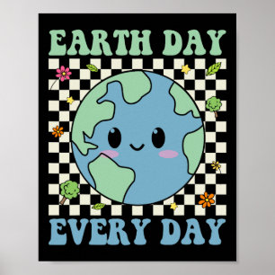 Earth Day Everyday Environmental Awareness Earth D Poster