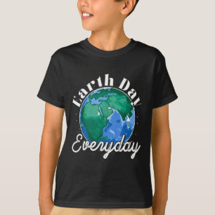 Earth Day Everyday Environmental Awareness Earth D T-Shirt