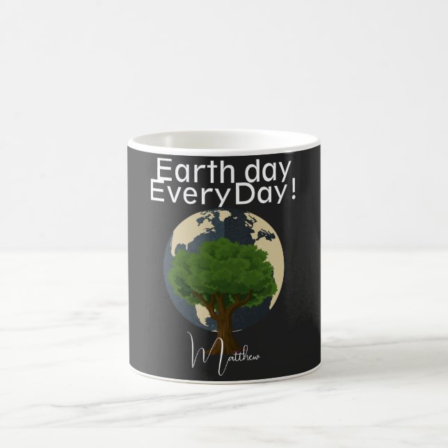 earth day everyday, go green, elegant art science  coffee mug (Center)