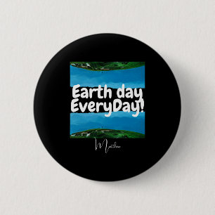 Earth Day Everyday Go Green Elegant Art Science T 6 Cm Round Badge