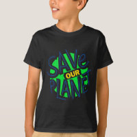 Earth Day Everyday Go Green Save Our Planet Post T