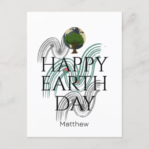 earth day everyday, go green, Save Our Planet Postcard