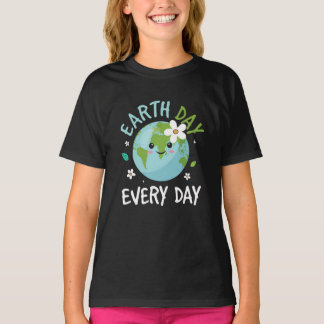 Earth Day Everyday - Kids Environment Earth Day T-Shirt