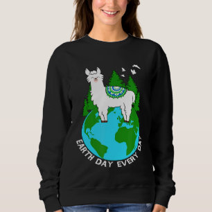 Earth Day Everyday Llama Cool Pro Environment Love Sweatshirt