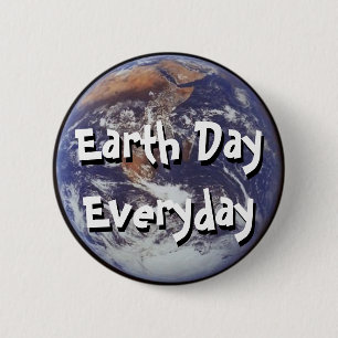 Earth Day Everyday Pin