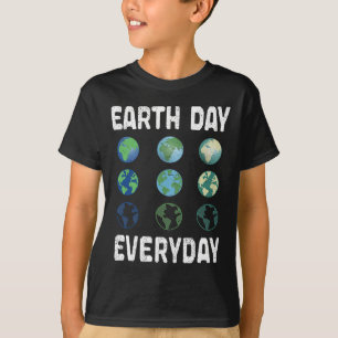 Earth Day Everyday Planet Anniversary Earth Day T-Shirt