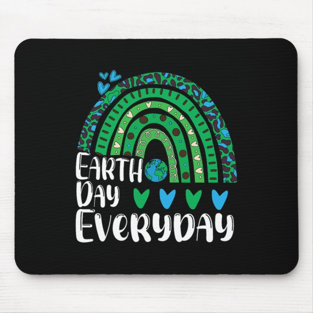 Earth Day Everyday Rainbow Earth Day  Mouse Pad (Front)