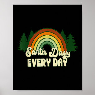 Earth Day Everyday Rainbow Pine Trees  Poster
