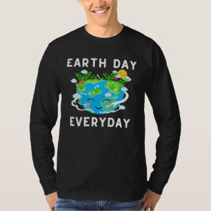 Earth Day Everyday Save Our Planet Environmental T-Shirt