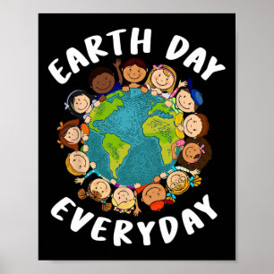 Earth Day Everyday Shirt Kids Girl Toddler Cute Ea Poster