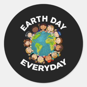 Earth Day Everyday Shirt Kids Toddler Teacher Cute Classic Round Sticker