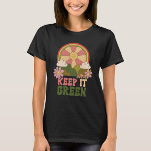 Earth Day for Women Kids Girls Keep It Green T-Shirt