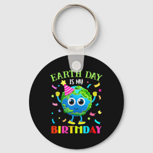 Earth Day Is My Birthday Pro Environment Birthday Key Ring