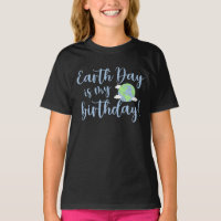 Earth Day Is My Birthday