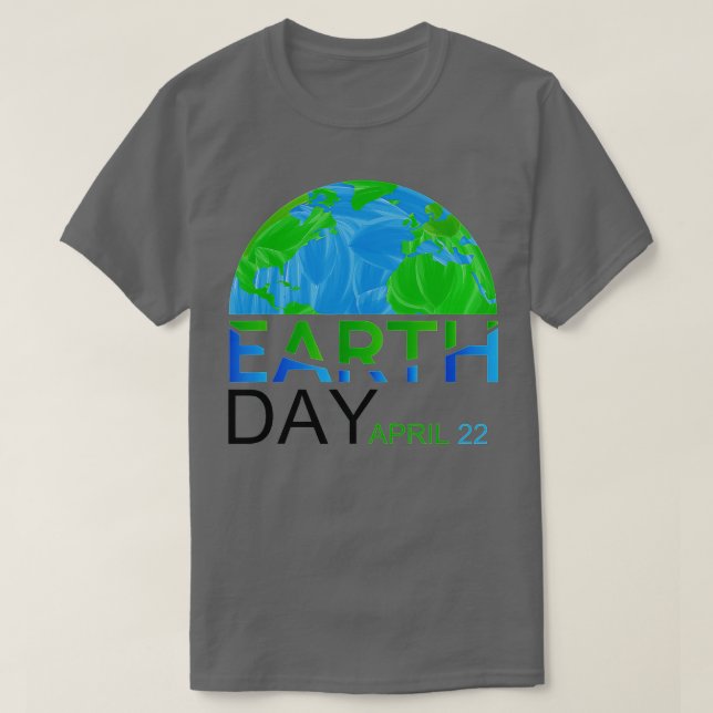 Earth Day  Kids Women Men Youth - Happy Earth Day  T-Shirt (Design Front)