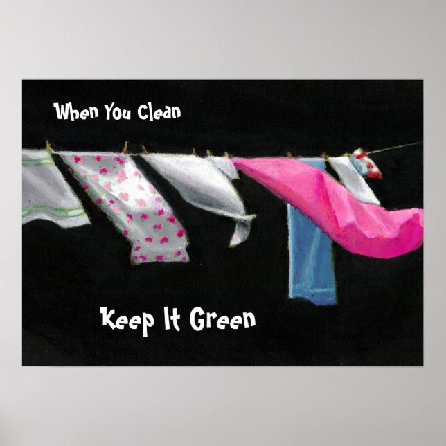 Earth Day: Laundry on Line: Keep It Green Poster (Front)