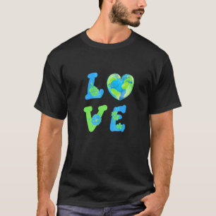 Earth Day Love Planet Nature Environmental Awarene T-Shirt