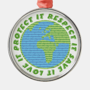 Earth Day Love Protect Respect custom ornament