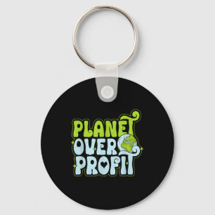 Earth Day Planet Over Profit Environmental Protect Key Ring