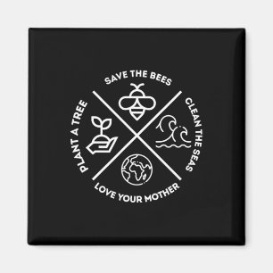 Earth Day Plant A Tree Save The Bees Clean The Sea Magnet