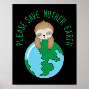 Earth Day Please Save Mother Earth Crying Poster