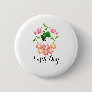 "Earth Day" Pretty Floral Badge. 6 Cm Round Badge