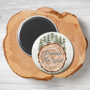 Earth Day Quote Wood Disc Pine Trees Environment Magnet