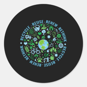 Earth Day Recycle Reuse Renew Rethink Environmenta Classic Round Sticker