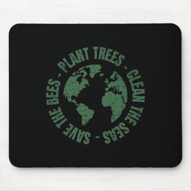 Earth Day Save Bees Plant Trees Clean Seas Environ Mouse Pad (Front)