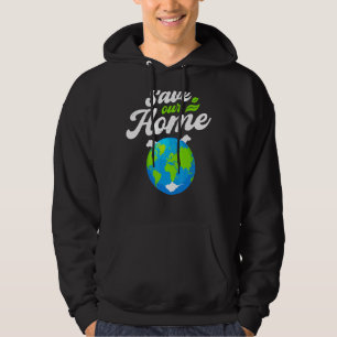 Earth Day Save Our Home Planet Conservation Preser Hoodie