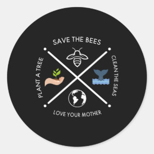 Earth Day Save The Bees Plant More Trees Clean The Classic Round Sticker