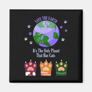 Earth Day Save The Earth It's The Only Planet That Magnet