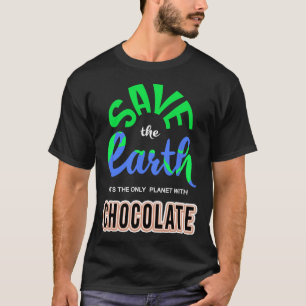 Earth Day - Save The Earth The Only Planet With Ch T-Shirt