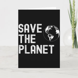 Earth Day Save The Planet, Happy Mother Earth Day Card